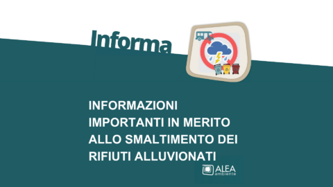 INFORMAZIONI IMPORTANTI IN MERITO ALLO SMALTIMENTO DEI RIFIUTI ALLUVIONATI