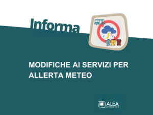 MODIFICHE AI SERVIZI PER ALLERTA METEO