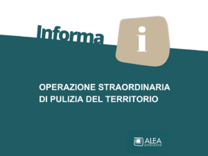 OPERAZIONE STRAORDINARIA DI PULIZIA DEL TERRITORIO