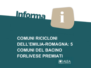 COMUNI RICICLONI DELL’EMILIA-ROMAGNA: 5 COMUNI DEL BACINO FORLIVESE PREMIATI