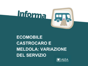 ECOMOBILE CASTROCARO E MELDOLA: VARIAZIONE DEL SERVIZIO