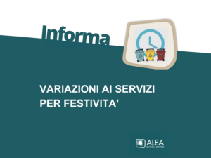 VARIAZIONI AI SERVIZI PER FESTIVITA’