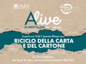 ALIVE – IN DIRETTA CON ALEA AMBIENTE: IL RICICLO DI CARTA E CARTONE