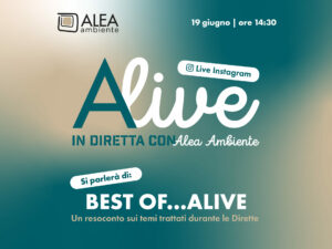 ALIVE – IN DIRETTA CON ALEA AMBIENTE: BEST OF…ALIVE