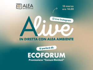 ALIVE – IN DIRETTA CON ALEA AMBIENTE: ECOFORUM Premiazione “Comuni Ricicloni”