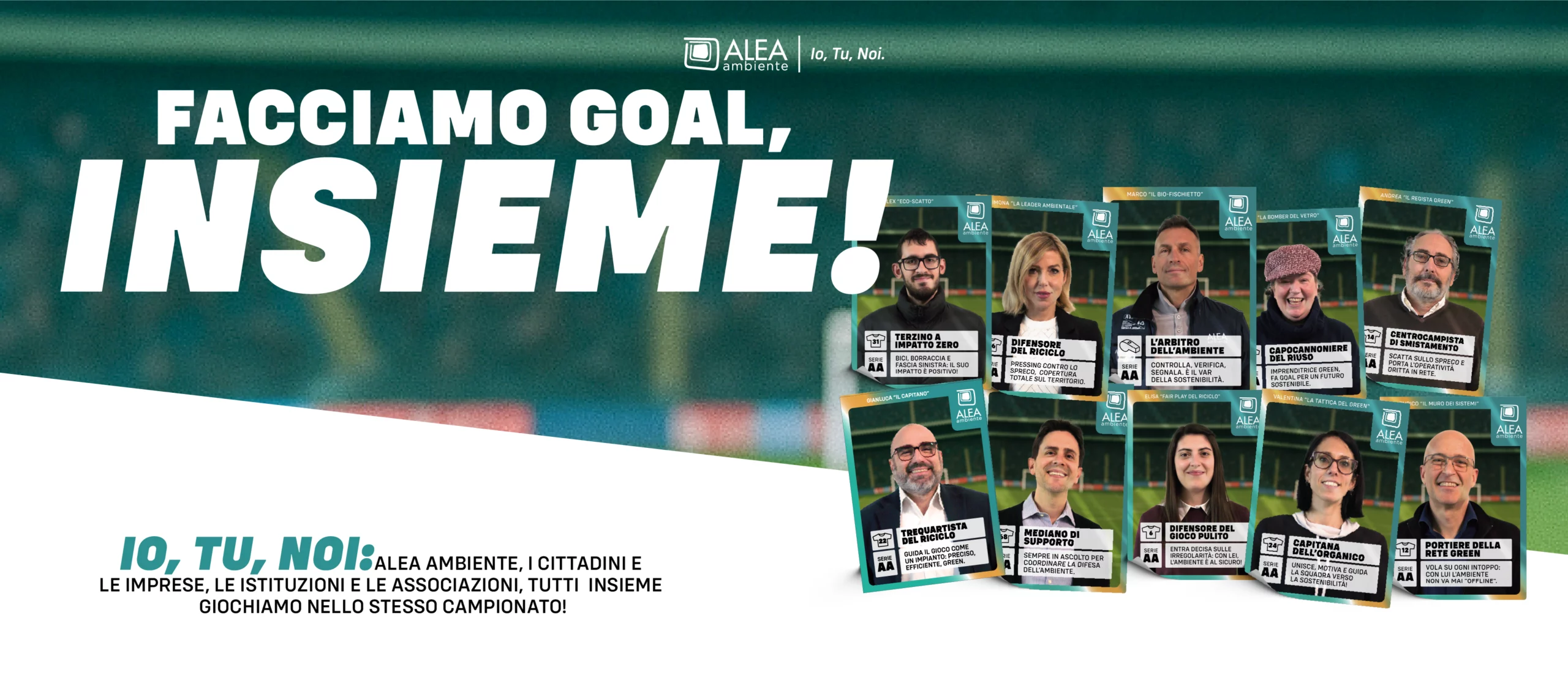 Facciamo Goal, Insieme!